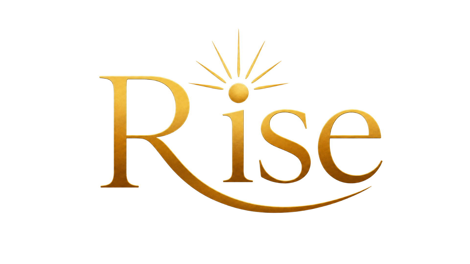 Rise